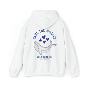 Save The Whales Wildwood Hoodie, Wildwood Nj Hoodie, Trendy Wildwood Sweatshirt, Wildwood Beach NJ, Save The Whales Beach Hoodie, Wildwood image 6