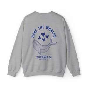 Save The Whales Wildwood Crewneck, Wildwood Sweatshirt, Preppy Wildwood Sweatshirt, Wildwood NJ, Wildwood Beach, Cute Wildwood Sweatshirt Sport Grey