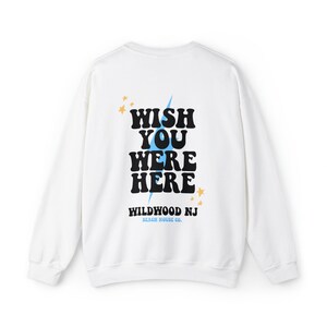 Wildwood NJ Crewneck, Wildwood Sweatshirt, Wish You Were Here Wildwood Sweatshirt, Preppy Wildwood, Cute Wildwood Sweatshirt, Wildwood Beach White