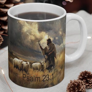 Religious Ceramic Mug - Psalm 23:1 Inspirational Coffee Cup, Unique Tea Drinker Gift, Kitchen Decor, Teacher Present, Holiday Gift Idea