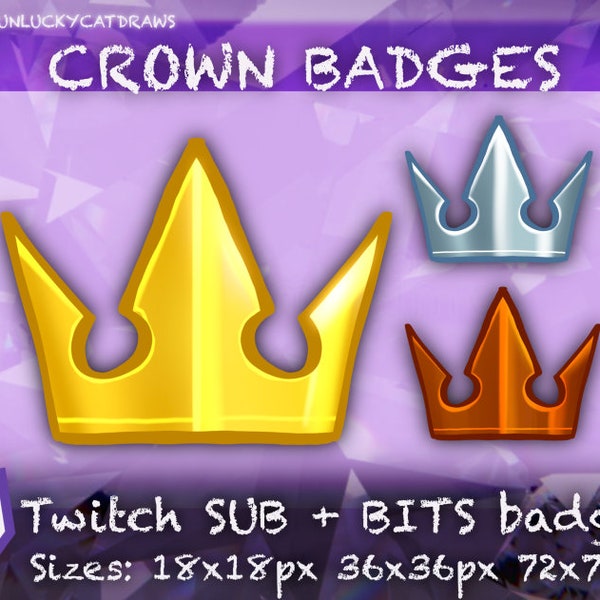 Kingdom Hearts Crown Sub + Bit Badges | Cute KH emote badges, cheer badges, subscribers, video games, anime, sora, aesthetic, loyalty, rank