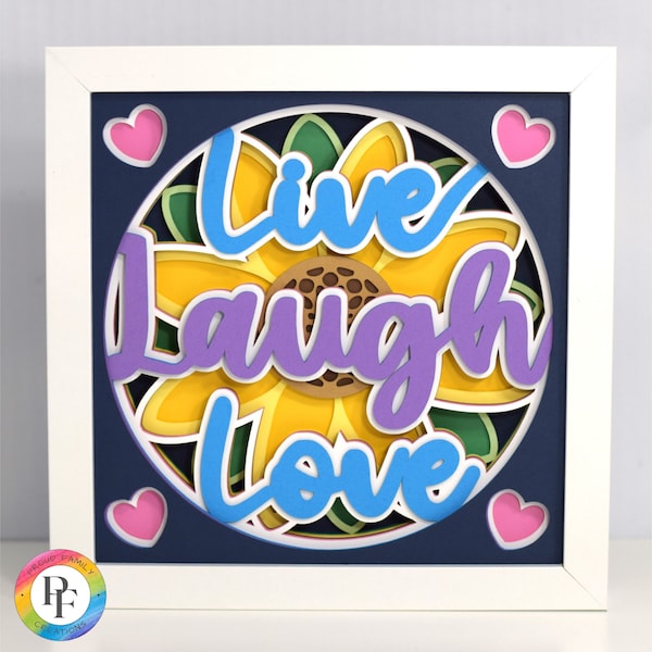3d Live Laugh Love SVG, Flower shadow box svg - Layered cardstock svg, for cricut - ProudFamilyCreations