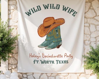 Wild Wild Wife Bachelorette Party Banner, Custom Western Bachelorette Decor