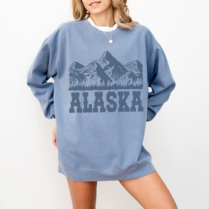 Alaska Sweatshirt, Alaska Mountain Sweatshirt, Alaska Cruise Shirt, Alaska Shirt, Alaska Crewneck, Alaska Vacation Sweatshirt