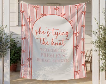 She's Tying The Knot Bridal Shower Decor, She's Tying The Knot Sign, Custom Welcome Tapestry
