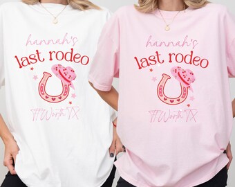 Last Rodeo Bachelorette Shirts, Cowgirl Bachelorette Party Shirts, Western Bachelorette Shirts, Custom Matching Bachelorette Party Shirts