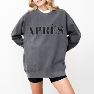 Apres Sweatshirt, Ski Sweatshirt, Apres Ski Shirt, Apres Ski Sweatshirt, Apres Shirt, Apres Shirt, Apres Bachelorette, Apres Gift