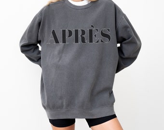 Apres Sweatshirt, Ski Sweatshirt, Apres Ski Shirt, Apres Ski Sweatshirt, Apres Shirt, Apres Shirt, Apres Bachelorette, Apres Gift