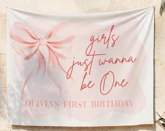 Girls Just Wanna Be One, Girl First Birthday Banner, Custom Backdrop For First Bday