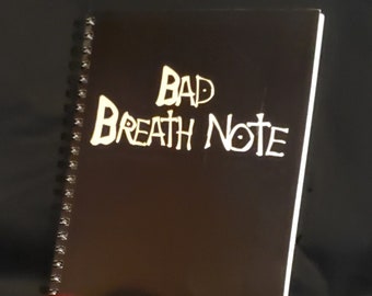 Bad Breath Note