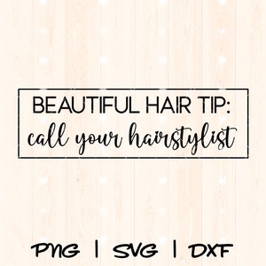Hair Stylist Svg | Hair Dresser Svg | Hairdresser Svg | Beautician Svg | Hair Hustler Svg | Salon Svg Cosmetology Funny Hairstylist Png Svg