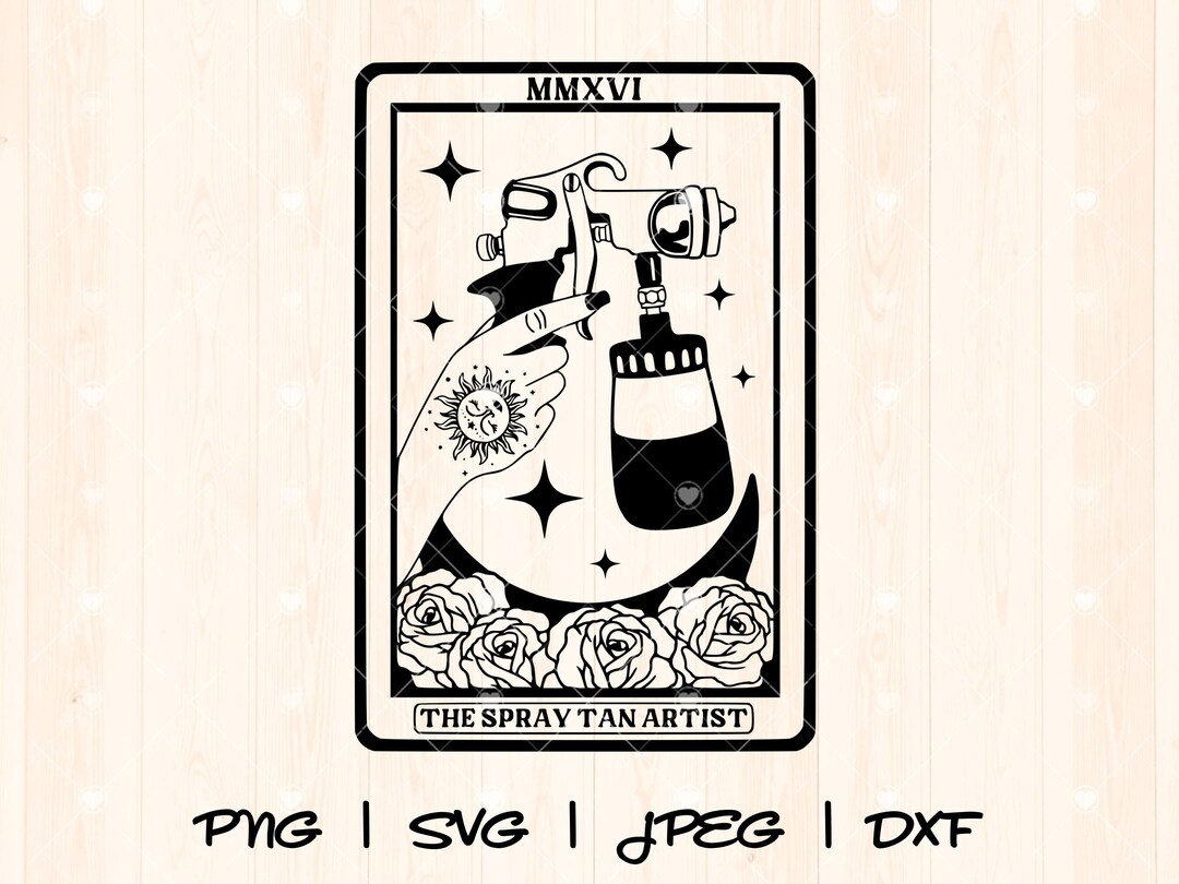Spray Tan Artist Svg Png Spray Tan Svg Beauty Svg Spray Tan Tech Svg