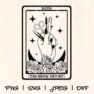 May include: A black and white illustration of a hand holding a set of eyebrow tools, including tweezers, a spoolie brush, and a brow pencil. The hand is surrounded by stars and a crescent moon, and the image is framed by a tarot card-style border. The text "THE BROW ARTIST" is at the bottom of the card.