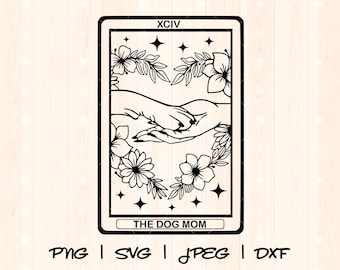 Dog Mom Svg Png / Dog Mama Svg Png / Dog Paw Svg / Dog Lover Svg Png / Rescue Mom Svg / Rescue Dog Svg / Dog Foster Fur Mama Tarot Card Svg