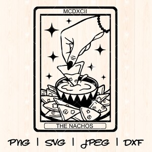 May include: A black and white illustration of a tarot card with the text "THE NACHOS" and "MCDXCII". The card depicts a hand dipping a tortilla chip into a bowl of nacho cheese.