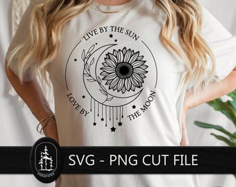 Live by the Sun Love by the Moon SVG design for Cricut - Withcy Digital Cut File for Vinyl, T-shirts and DIY crafts - Instant Download