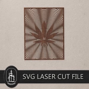 May include: A brown, laser-cut wooden wall art piece featuring a cannabis leaf design. The leaf is the focal point, surrounded by a series of wavy lines that create a radiating effect. The text "SVG LASER CUT FILE" is displayed below.