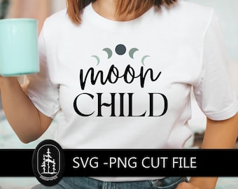File SVG PNG "Moon Child" / File di taglio per Cricut e Silhouette / File SVG "Celestial Shirt" / Maglietta in vinile e tazza fai da te / Download immediato