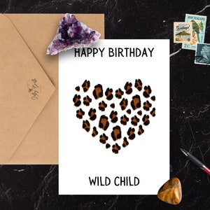 Gelukkige verjaardag Wild Child Leopard gevlekte afdrukbare verjaardagskaart