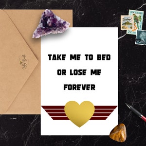 Carte imprimable anniversaire inspirée de Top Gun, prenez-moi au lit ou perdez-moi pour toujours