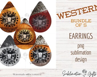 Cant be Tamed Bundle | Western earring | Cow bull skull | teardrop earring png | western earring png | cowboy template | sublimate designs