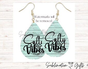 Salty Earring Template | Vibes Summer Earring PNG | teardrop earring png | sublimation earrings | sublimation teardrop earrings