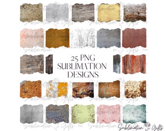 May include: 25 PNG sublimation designs featuring various textures, including wood, metal, and concrete. The designs have a distressed, vintage look and are perfect for creating unique crafts and projects.