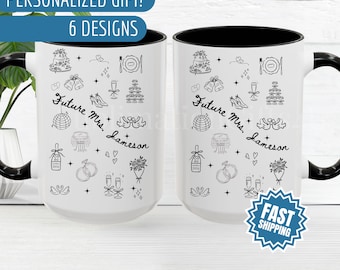 Future Mrs Mug – Engaged Mug, Bride to Be Gift, Custom Coffee Mug, Bridal Shower Gift, Engagement Gift Mug, Bride Mug