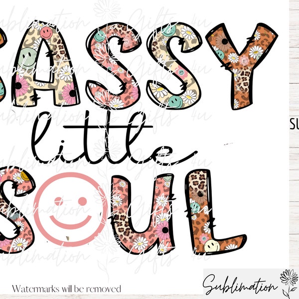 Sassy Little Soul Png | Leopard Png | Western Design | Girls Png | Sublimation Design | Digital Download | Kids Sublimation Png