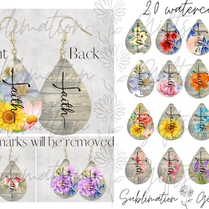 May include: Twenty watercolor designs for sublimation earrings featuring a wooden background with the word "Faith" and various floral patterns.
