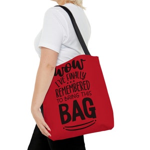 Funny Humorous Saying Tote Bag, Grocery, Beach, Weekend, Travel Bag, choose Size & Tote Color