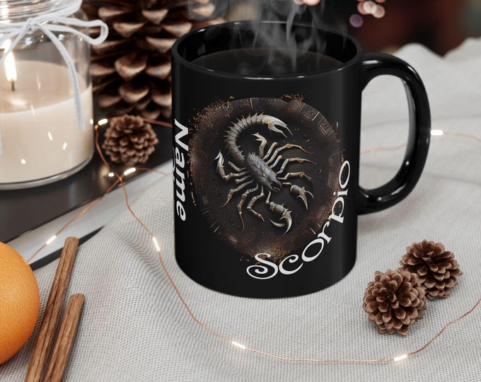 Birthday, Zodiac, Black Coffee Mug - 11 oz, Scorpio, Scorpion, Scorpius, Personalize (optional) Secret Santa Gift