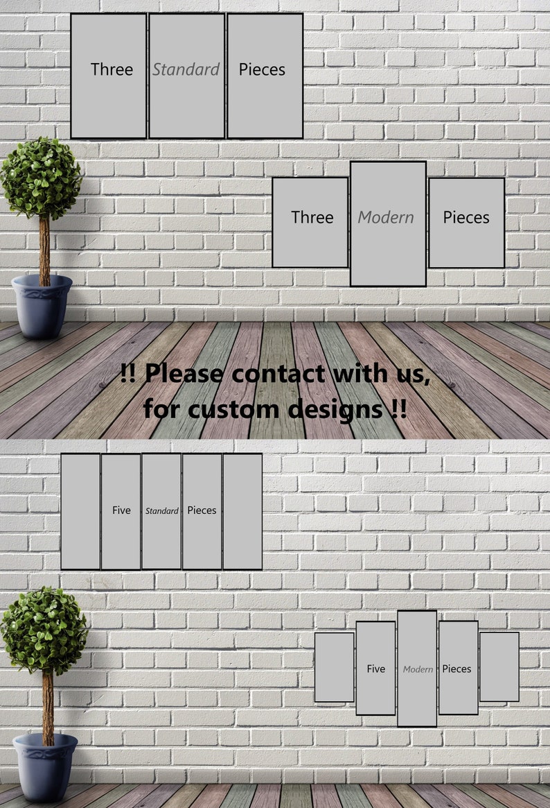 May include: A mockup of a wall with three different canvas prints. The top print is labeled "Three Standard Pieces", the middle print is labeled "Three Modern Pieces", and the bottom print is labeled "Five Standard Pieces". The text "!! Please contact with us, for custom designs !!" is displayed below the prints.