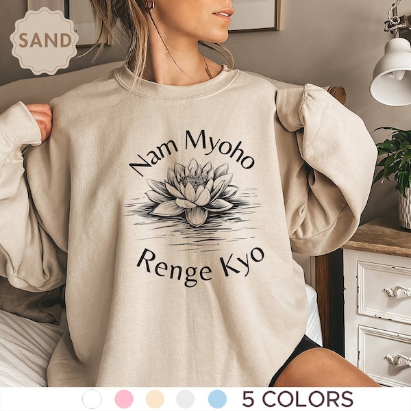 Sweat-shirt Nam Myoho Renge Kyo, Sweat-shirt fleur de lotus, Pull mantra bouddhiste, Prière bouddhiste, Soka Gakkai, Perles de prière SGI, Daimoku