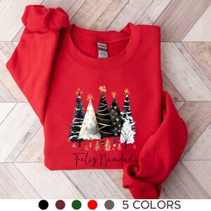 Feliz Navidad Sweatshirts, Mexican Christmas Sweatshirt, Spanish Christmas Sweaters, Latina Gift, Family Matching Sweater, Regalo de Navidad