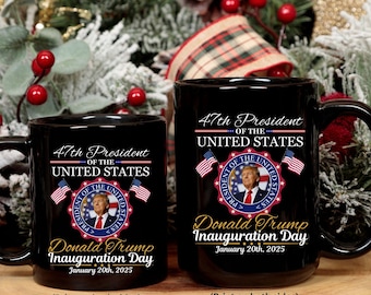 Trump Inauguration Mug 2025, Inauguration Day, Presidential Inauguration, Trump Supporters Mug, Political Inauguration Mug, Christmas Gifts