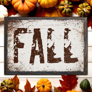 FALL Vintage Sign | Fall Wall Art | Digital Download | Rustic Fall Printable | Farmhouse Fall Art | Autumn Decor | Thanksgiving Wall Art