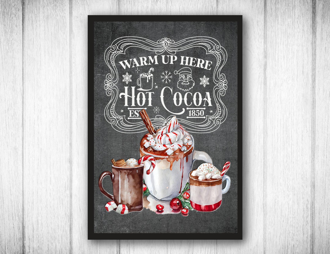 Hot Cocoa Sign Printable, Hot Cocoa Bar, Vintage Christmas, Cozy