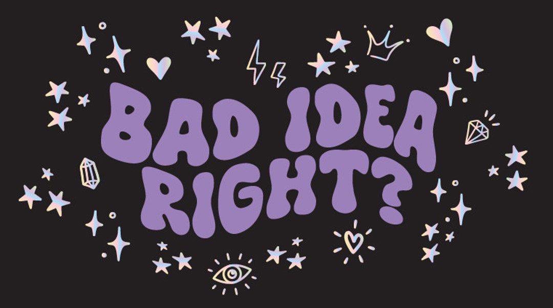 Bad Idea Right Olivia Inspired Design SVGEPSPNG Cricut Ready Downloadable Etsy