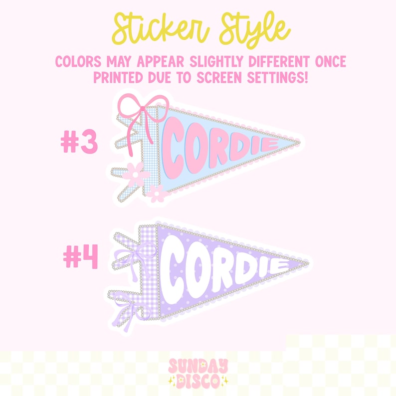 Pode incluir: Dois autocolantes em forma de galhardete rotulados #3 e #4. O autocolante #3 &eacute; azul-claro com texto cor-de-rosa CORDIE, um la&ccedil;o cor-de-rosa e um padr&atilde;o xadrez. O autocolante #4 &eacute; roxo-claro com texto branco CORDIE, um la&ccedil;o roxo e um padr&atilde;o xadrez.