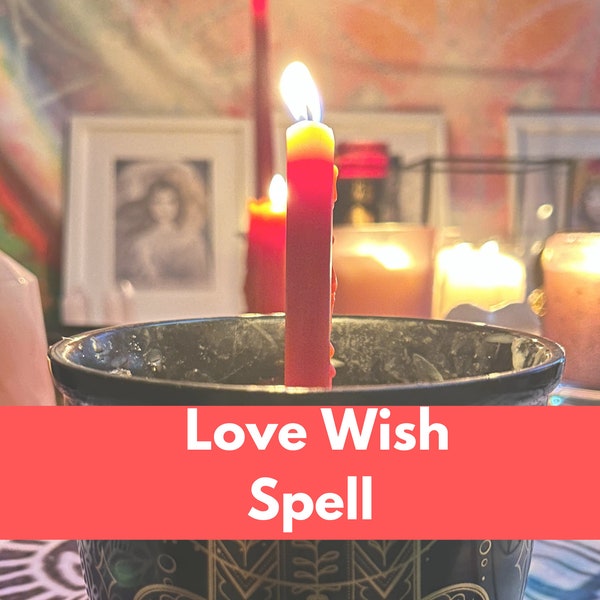 Love Spell Obsession Wish Love Spell