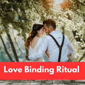 Love Spell | Binding Spell | Bind you together!