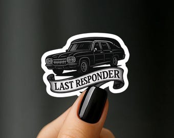 Last Responder Hearse Vinyl Sticker: Gothic Funeral Car Decal