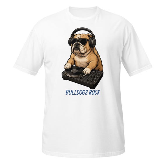 Bulldogs Rock DJ - Short-Sleeve Unisex T-Shirt