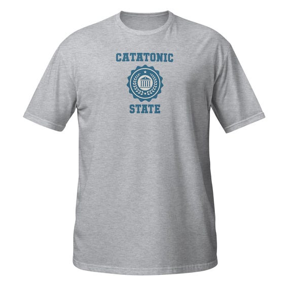Catatonic State - Short-Sleeve Unisex T-Shirt