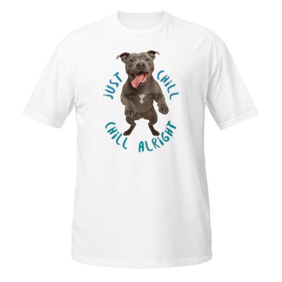Pitbull Chill - Short-Sleeve Unisex T-Shirt