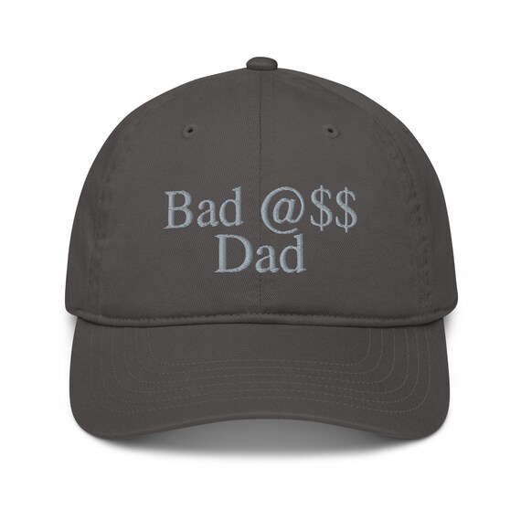 Bad@ss Dad organic Dad hat