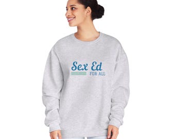 Sex Ed for All Crewneck Sweatshirt