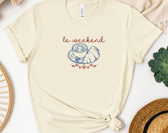French Vibes, Parisian Girl, Gift for Her, Weekend Vibes T-Shirt, le weekend tee, summer in France, travel lover gift, summer French tee