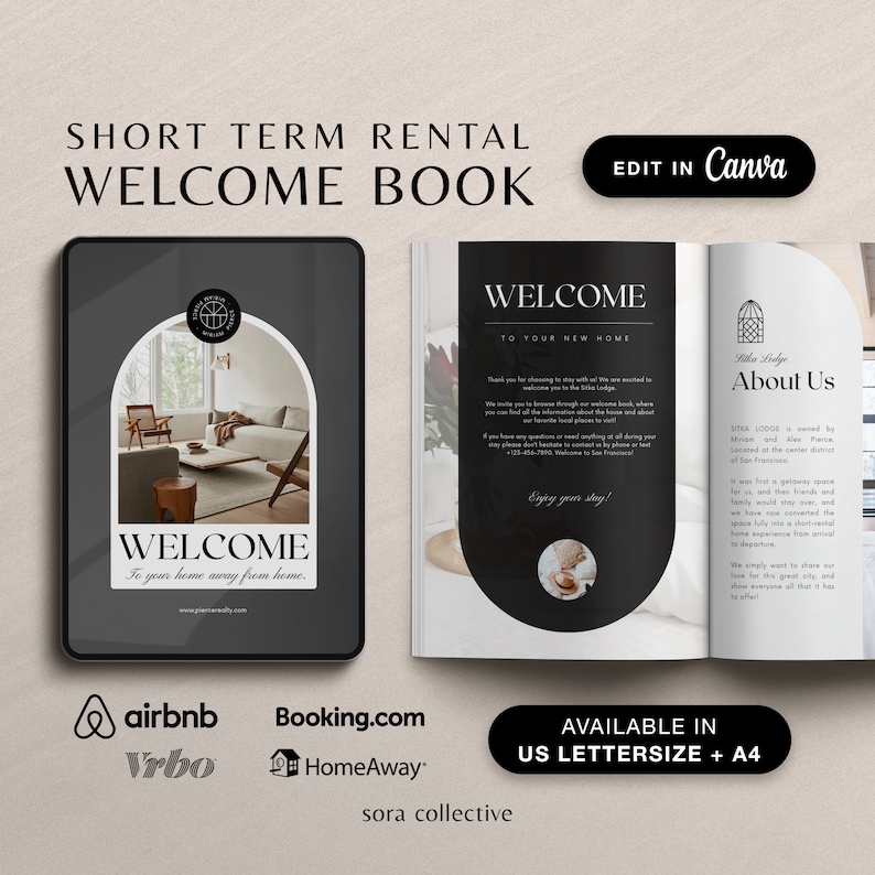 May include: A welcome book template for short-term rentals. The cover features a black and white photo of a living room with a welcome message. The inside pages feature a welcome message, about us section, and information about the rental property. The template is available in US Letter and A4 sizes. The template is editable in Canva.